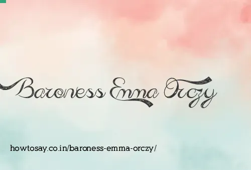 Baroness Emma Orczy