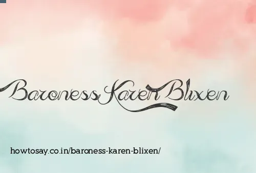 Baroness Karen Blixen