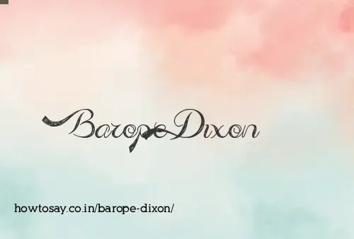 Barope Dixon