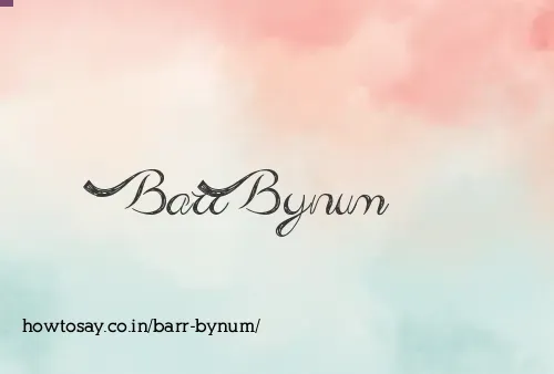 Barr Bynum