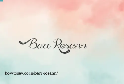 Barr Rosann