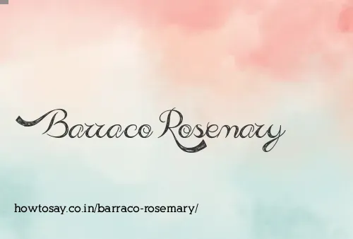 Barraco Rosemary
