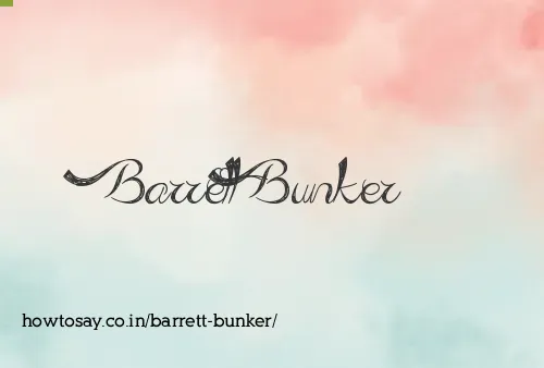 Barrett Bunker