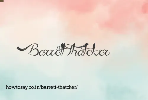 Barrett Thatcker