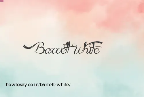 Barrett White