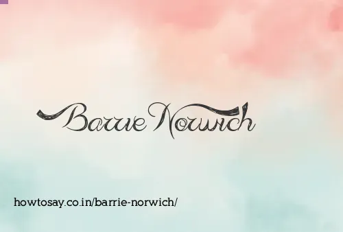 Barrie Norwich