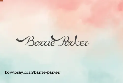 Barrie Parker