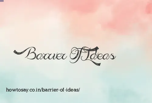 Barrier Of Ideas