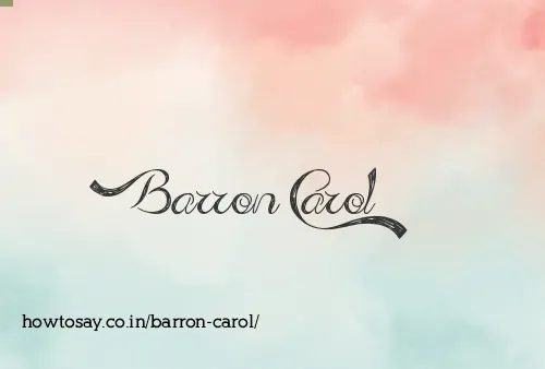 Barron Carol