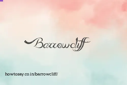 Barrowcliff