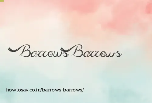 Barrows Barrows