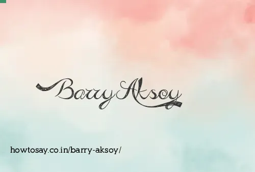 Barry Aksoy