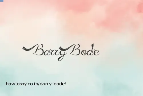 Barry Bode