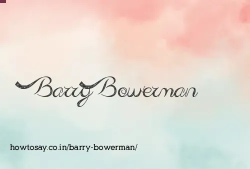 Barry Bowerman