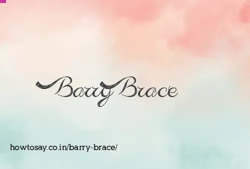 Barry Brace