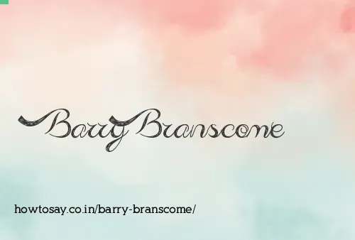 Barry Branscome