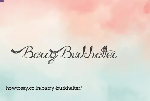 Barry Burkhalter