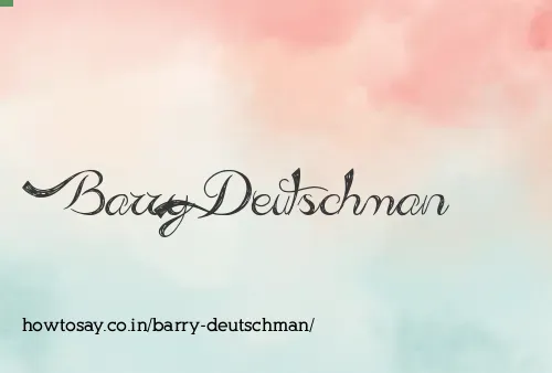 Barry Deutschman