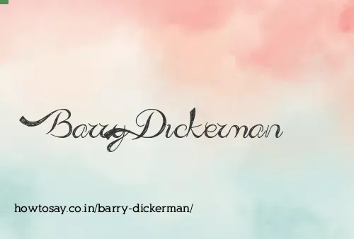 Barry Dickerman
