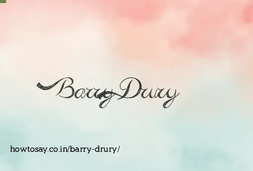 Barry Drury