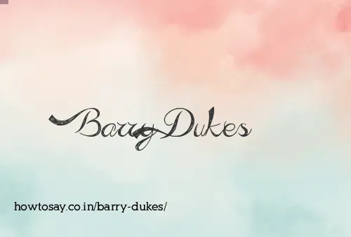Barry Dukes