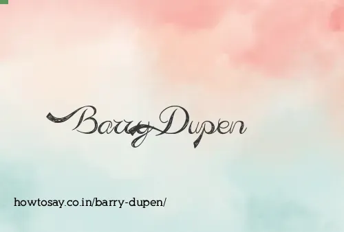 Barry Dupen