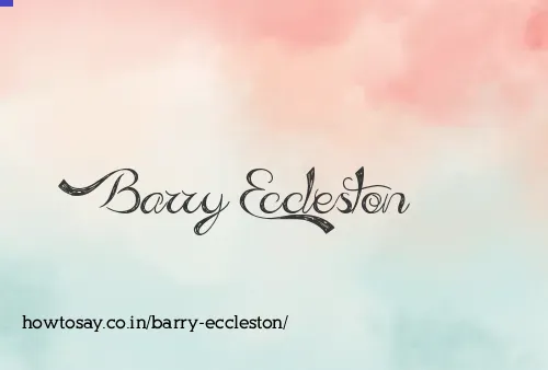 Barry Eccleston