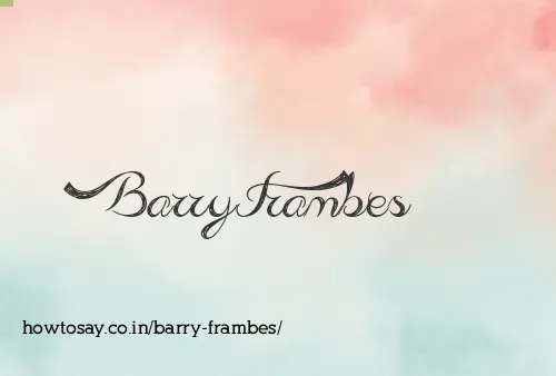 Barry Frambes