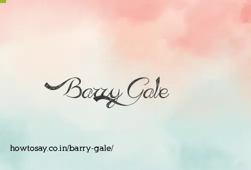 Barry Gale