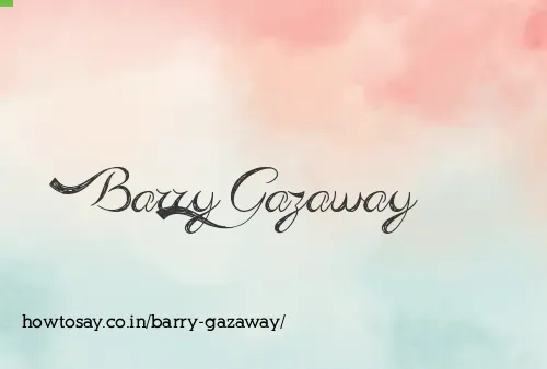 Barry Gazaway