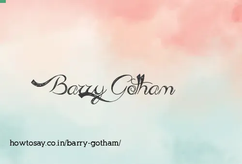 Barry Gotham