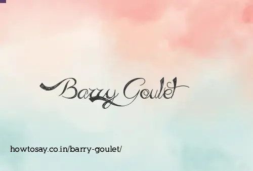 Barry Goulet