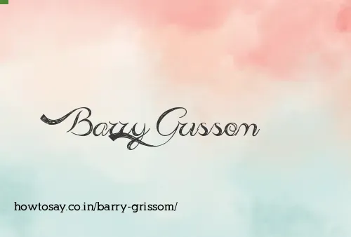 Barry Grissom