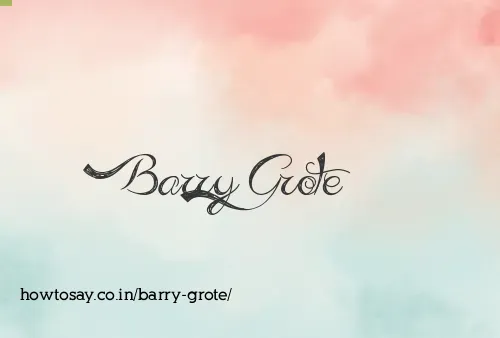 Barry Grote