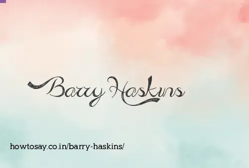 Barry Haskins