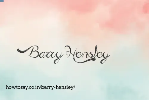 Barry Hensley