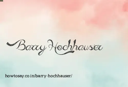 Barry Hochhauser