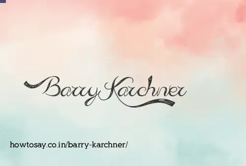 Barry Karchner