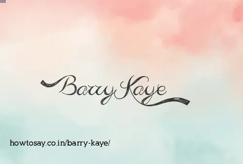 Barry Kaye