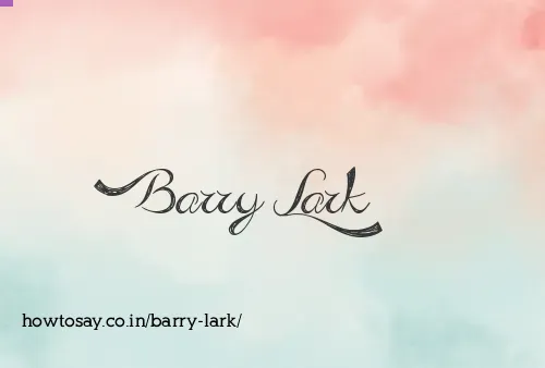 Barry Lark