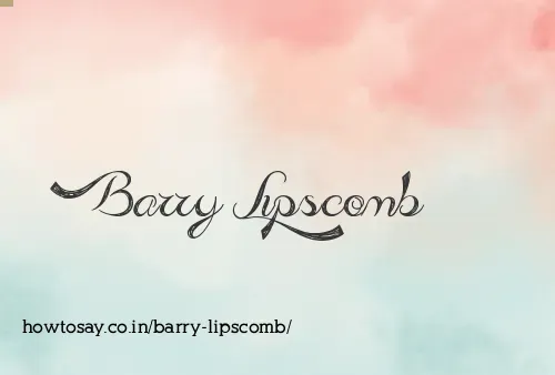 Barry Lipscomb