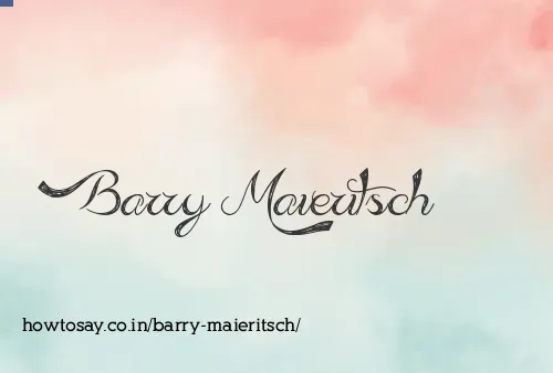 Barry Maieritsch