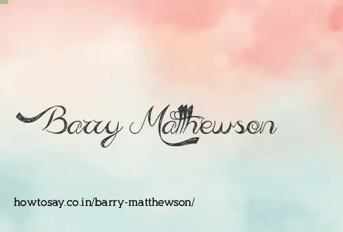 Barry Matthewson