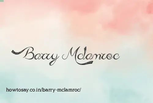 Barry Mclamroc