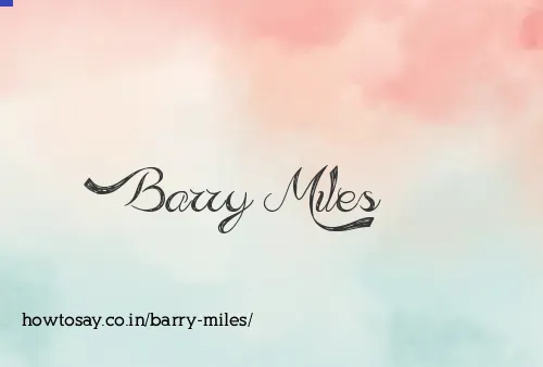 Barry Miles