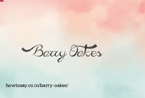 Barry Oakes
