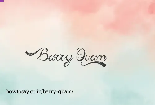 Barry Quam