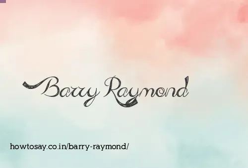 Barry Raymond