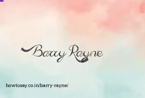 Barry Rayne