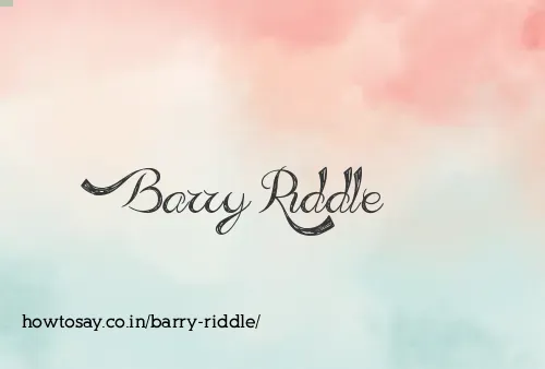 Barry Riddle